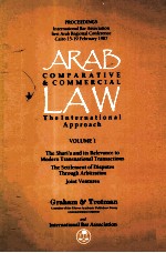 ARAB COMPARATIVE & COMMERIAL LAW THEINTERNATIONAL APPROACH VOLUME 1