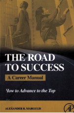 the road to success a career manual how to aduance to the top