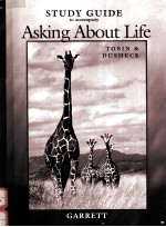 STUDY GUIDE TO ACCOMPANY ASKING ABOUT LIFE TOBIN & DUSHECK