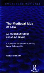 THE MEDIEVAL IDEA OF LAW AS REPRESENTED BY LUCAS DE PENNA