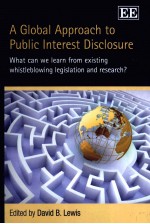 A GLOBAL APPROACH TO PUBLIC INTEREST DISCLOSURE