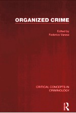 ORGANIZED CRIME CRITICAL CONCEPTS IN CRIMINOLOGY VOLUME III