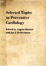 Selected topics in preventive cardiology