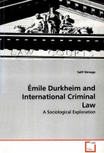 EMILE DURKHEIM AND INTERNATIONAL CRIMINAL LAW ASOCIOLOGICAL EXPLORATION