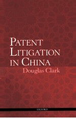 PATENT LITIGATION IN CHINA