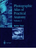 PHOTOGRAPHIC ATLAS OF PRACTICAL ANATOMY VOLUME 2