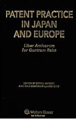 PATENT PRACTICE IN JAPAN AND EUROPE LIBER AMICORUM FOR GUNTRAM RAHN