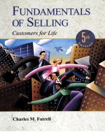 FUNDAMENTALS OF SELLING CUSTOMERS FOR LIFE