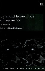 LAW AND ECONOMICS OF INSURANCE VOLUME I