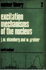 EXCITATION MECHANISMS OF THE NUCLEUS VOLUME 2