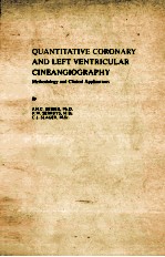 Quantitative coronary and left ventricular cineangiography:methodology and clinical applications