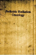 PEDIATRIC RADIATION ONCOLOGY