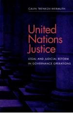 UNIED NATIONS JUSTICE LEGAL AND JUDICIAL REFORM IN GOVERNANCE OPERATIONS