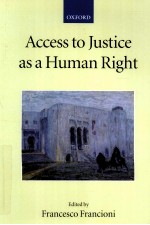 ACCESS TO JUSTICE AS A HUMAN RIGHT