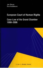 EUROPEAN COURT OF HUMAN RICHTS CASE-LAW OF THE GRAND CHAMBER 1998-2006