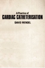 A PRACTICE OF CARDIAC CATHETERISATION