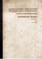 OPERATIVE SURGERY FUNDAMENTAL INTERNATIONAL TECHNIQUES CARDIOTHORACIC SURGERY