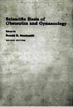 SCIENTIFIC BASIS OF OBSTETRICS AND GYNAECOLOGY SECOND EDITION