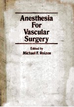 Anesthesia for Vascular Surgery