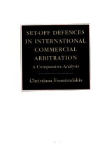 SET-OFF DEFENCES IN INTERNATIONAL COMMERCAI ARBITRAION A COMPARATIVE ANALYSIS