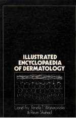 Illustrated Encyclopaedia of Dermatology