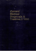 CURRENT MEDICAL DIAGNOSIS & TREATMENT 1990