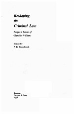 Reshaping the criminal law