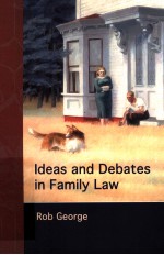 Ideas and Debates in Family Law