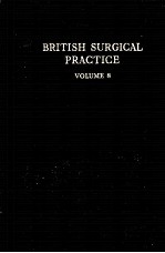 BRITISH SURGICAL PRACTICE VOLUME 8