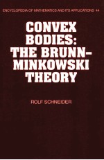 Convex Bodies:The Brunn-Minkowski Theory