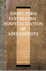 Short-Term Psychiatric Hospitalization of Adolescents