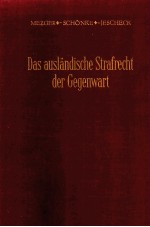 DAS AUSLANDISCHE STRAFRECHT DER GEGENWART