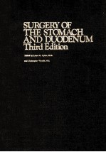 SURGERY OF THE STOMACH AND DUODENUM THIRD EDITION