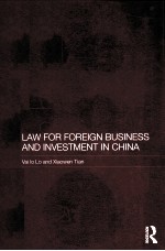 LAW FOR FOREIGN BUSINESS AND INVESTMENT INVESTMENT IN CHINA