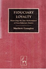 FIDUCIARY LOYALTY PROTECTING THE DUE PERFORMANCE OF NON-FIDUCIARY DUTIES