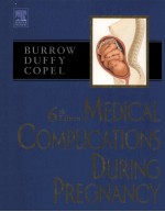 MEDICAL COMPLICATIONS DURING PREGNANCY SIXTH EDITION