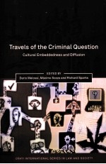 TRAVELS OF THE CRIMINAL QUESTION CULTURAL EMBEDDEDNESS AND DIFFUSION