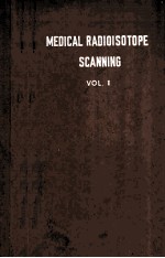 MEDICAL RADIOISOTOPE SCANNING VOL.1