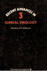 Recent Advances in Clinical Virology.