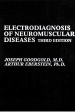 Electrodiagnosis of Neuromuscular Diseases