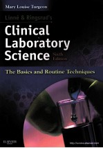 LINNE & RINGSRUD'S CLINICAL LABORATORY SCIENCE SIXTH EDITION THE BASICS AND ROUTINE TECHNIQUES