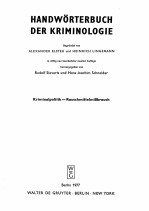 HANDWORTERBUCH DER KRIMINOLOGIE KRIMINALPOLITIK-RAUSCHMITTELMIBBRAUCH