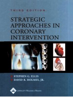 STRATEGIC APPROACHES IN CORONARY INTERVENTION THIRD EDITION