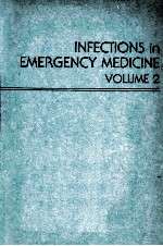 INFECTIONS IN EMERGENCY MEDICINE VOLUME 2