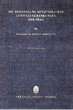 DIE BEHANDLUNG ENTZUNDLICHER GENITALERKRANKUNGEN DER FRAU