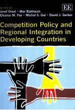 COMPETIEION POLICY AND REGIONAL INTEGRATION IN DEVELOPING COUNTRIES