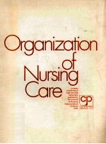 Organization of Nursing Care