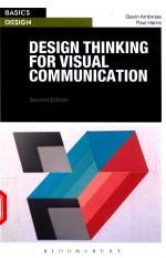 DESIGN THINKING FOR VISUAL COMMUNICATION SECOND EDITION