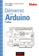 Demarrez Avec Arduino Principes De Base Et Premiers Montages