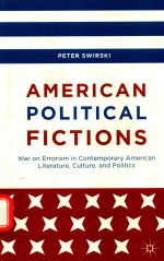 AMERICAN POLITICAL FICTIONS WAR ON ERRORISM IN CONTEMPORARY AMERICAN LITERATURE